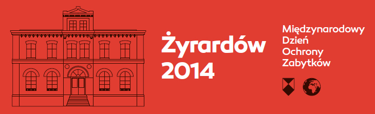 Międzynarodowy Dzień Ochrony Zabytków – Żyrardów 2014