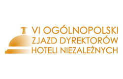 VI Zjazd Dyrektorów Hoteli Niezależnych