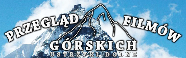 Przegląd Filmów Górskich w Ustrzykach Dolnych