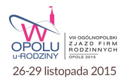 VIII Ogólnopolski Zjazd Firm Rodzinnych u-Rodziny