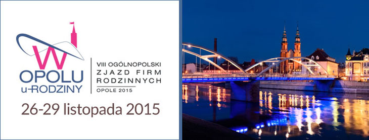 VIII Ogólnopolski Zjazd Firm Rodzinnych u-Rodziny
