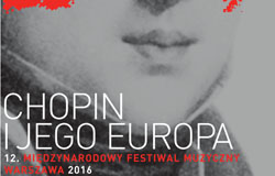 Festiwal Chopin i jego Europa 2016