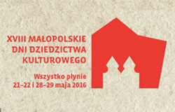 XVIII Małopolskie Dni Dziedzictwa Kulturowego