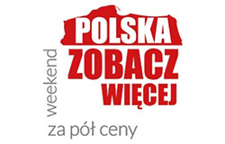 Polska zobacz więcej - weekend za pół ceny