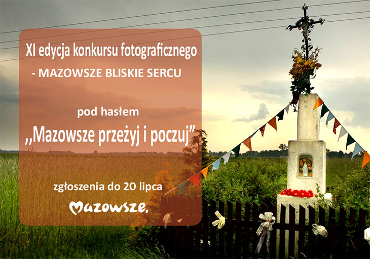 Konkurs fotograficzny "Mazowsze bliskie sercu"
