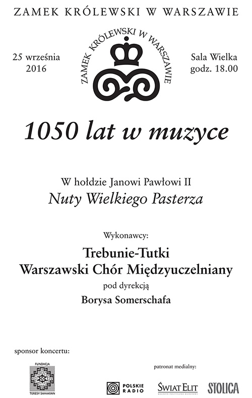 1050 lat w muzyce - W hołdzie Janowi Pawłowi II - Nuty Wielkiego Pasterza