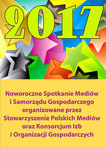 Noworoczne Spotkanie Mediów oraz Samorządu Gospodarczego
