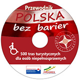 POLSKA BEZ BARIER - 500 tras turystycznych dla osób niepełnosprawnych