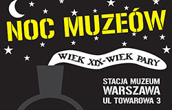 Noc Muzeów w Stacji Muzeum
