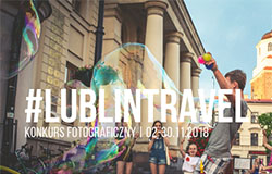 Konkurs na turystyczne zdjęcie Lublina