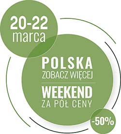 Polska zobacz więcej - weekend za pół ceny