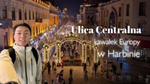 Ulica Centralna w Harbinie